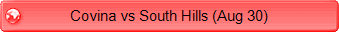 Covina vs South Hills (Aug 30)